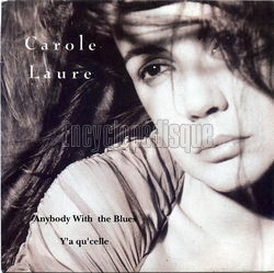 [Pochette de Anybody with the blues (Carole LAURE)]