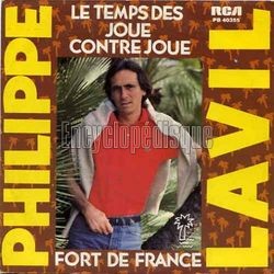 [Pochette de Le temps des joue contre joue / Fort de France (Philippe LAVIL)]
