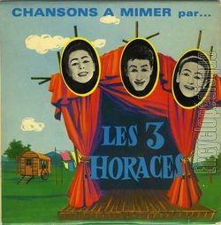 [Pochette de Chansons  mimer par… (Les 3 HORACES)]