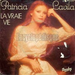 [Pochette de La vraie vie (Patricia LAVILA)]