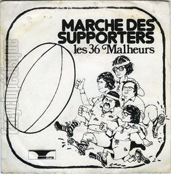 [Pochette de Marche des supporters (Les 36 MALHEURS)]