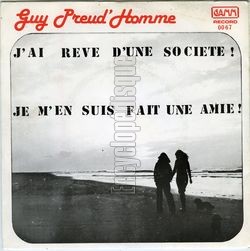 [Pochette de J’ai rv d’une socit (Guy PREUD’HOMME)]