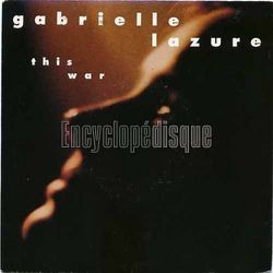 [Pochette de This war (Gabrielle LAZURE)]