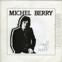 [Pochette de Si j’avais su avant (Michel BERRY)]