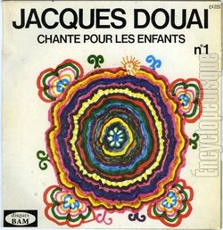 [Pochette de Chante pour les enfants - N 1 (Jacques DOUAI)]