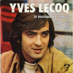 [Pochette de La musique et l’amour (Yves LECOQ)]