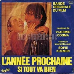 [Pochette de L’Anne prochaine si tout va bien (B.O.F.  Films )]