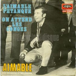 [Pochette de L’aimable ptanque (AIMABLE)]