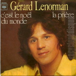 [Pochette de C’est le Nol du monde / La prire (Grard LENORMAN)]