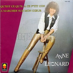 [Pochette de Qu’est-ce qu’il a ce p’tit con  marcher sur mon cœur (Anne LONARD)]