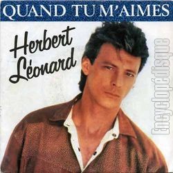 [Pochette de Quand tu m’aimes (Herbert LONARD)]