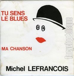 [Pochette de Tu sens le blues (Michel LEFRANOIS)]