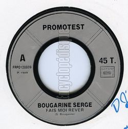 [Pochette de Fais-moi rver (Serge BOUGARINE)]