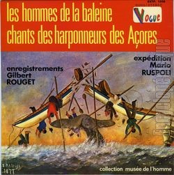 [Pochette de Les hommes de la baleine "Chants des harponneurs des Aores" (DOCUMENT)]