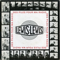 [Pochette de Des piles pour ma radio (LEWIS-LEWIS)]