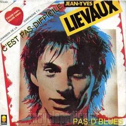 [Pochette de C’est pas difficile (Jean-Yves LIVAUX)]