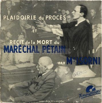 [Pochette de Plaidoirie du procs et rcit de la mort du marchal ptain par Me Isori (DOCUMENT)]