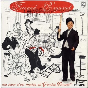 [Pochette de ma sœur s’est marie en "Grandes Pompes" (Fernand RAYNAUD)]