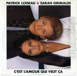 [Pochette de C’est l’amour qui veut a (Patrick LOISEAU et Sarah GRIMALDI)]