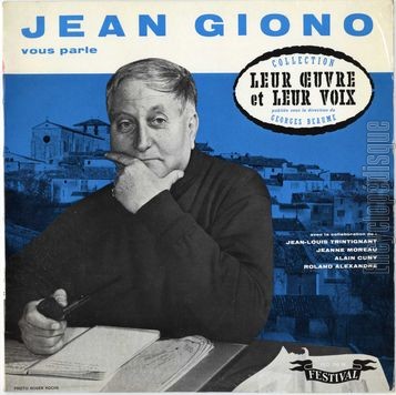 [Pochette de Jean Giono vous parle (LEUR OEUVRE ET LEUR VOIX)]