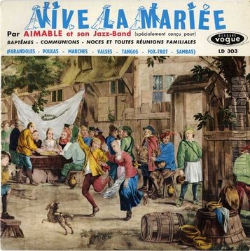 [Pochette de Vive la marie ! (AIMABLE)]