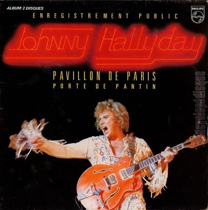 [Pochette de Enregistrement public Pavillon de Paris Porte de Pantin (Johnny HALLYDAY)]