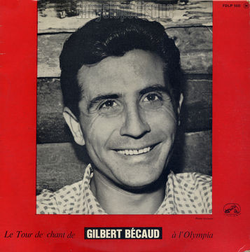 [Pochette de Le tour de chant de Gilbert Bcaud  l’Olympia (Gilbert BCAUD)]