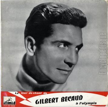 [Pochette de Le tour de chant de Gilbert Bcaud  l’Olympia (Gilbert BCAUD)]