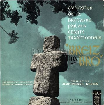 [Pochette de Breiz ma bro - vocation de la Bretagne par ses chants traditionnels (DOCUMENT)]