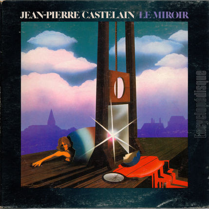 [Pochette de Le miroir (Jean-Pierre CASTELAIN)]