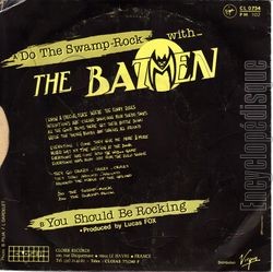 [Pochette de The BATMEN  Do the swamp rock  (Les ANGLOPHILES) - verso]