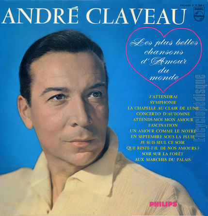 [Pochette de Les plus belles chansons d’amour du monde (Andr CLAVEAU)]