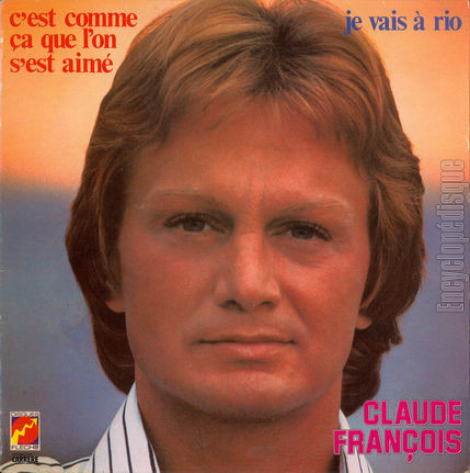 [Pochette de C’est comme a que l’on s’est aim / Je vais  Rio (Claude FRANOIS)]