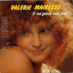 [Pochette de Si ma gueule vous plait (Valrie MAIRESSE)]