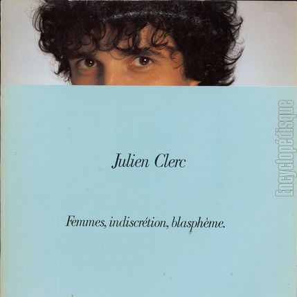 [Pochette de Femmes, indiscrtion, blasphme (Julien CLERC)]