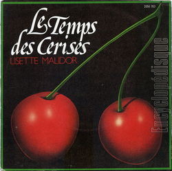 [Pochette de Le temps des cerises (Lisette MALIDOR)]