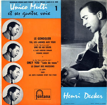 [Pochette de Unico Multi et ses quatre voix (Henri DECKER)]