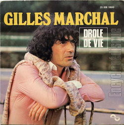 [Pochette de Drle de vie (Gilles MARCHAL)]