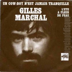 [Pochette de Un cow-boy n’est jamais tranquille (Gilles MARCHAL)]