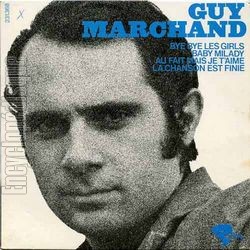 [Pochette de Bye bye les girls (Guy MARCHAND)]