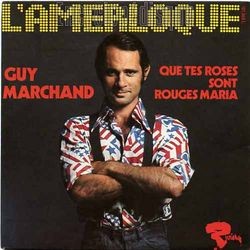 [Pochette de L’amerloque (Guy MARCHAND)]