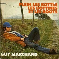 [Pochette de Plein les bottes, les bottines et les boots (Guy MARCHAND)]