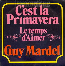 [Pochette de C’est la Primavera (Guy MARDEL)]