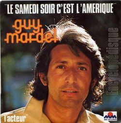 [Pochette de Le samedi soir c’est l’Amrique (Guy MARDEL)]