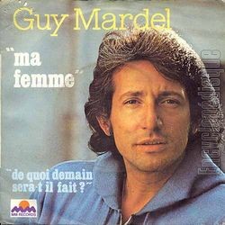 [Pochette de Ma femme (Guy MARDEL)]