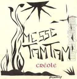 [Pochette de Messe tamtam crole (RELIGION)]