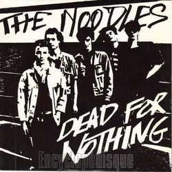 [Pochette de The NOODLES  Dead for nothing  (Les ANGLOPHILES)]