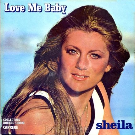 [Pochette de Love me baby (SHEILA)]