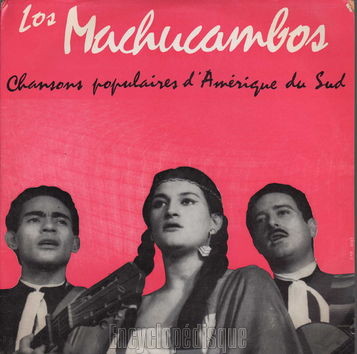 [Pochette de Chansons populaires d’Amrique du sud (Los MACHUCAMBOS)]