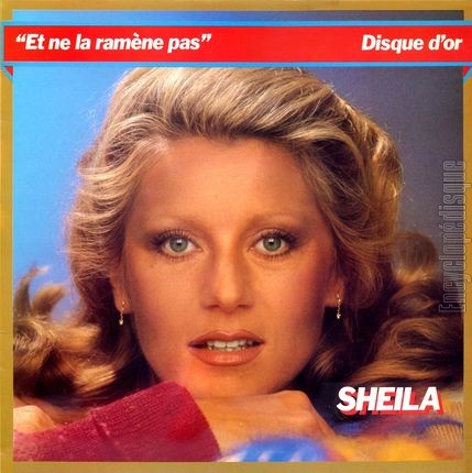 [Pochette de Et ne la ramne pas - Disque d’or (SHEILA)]